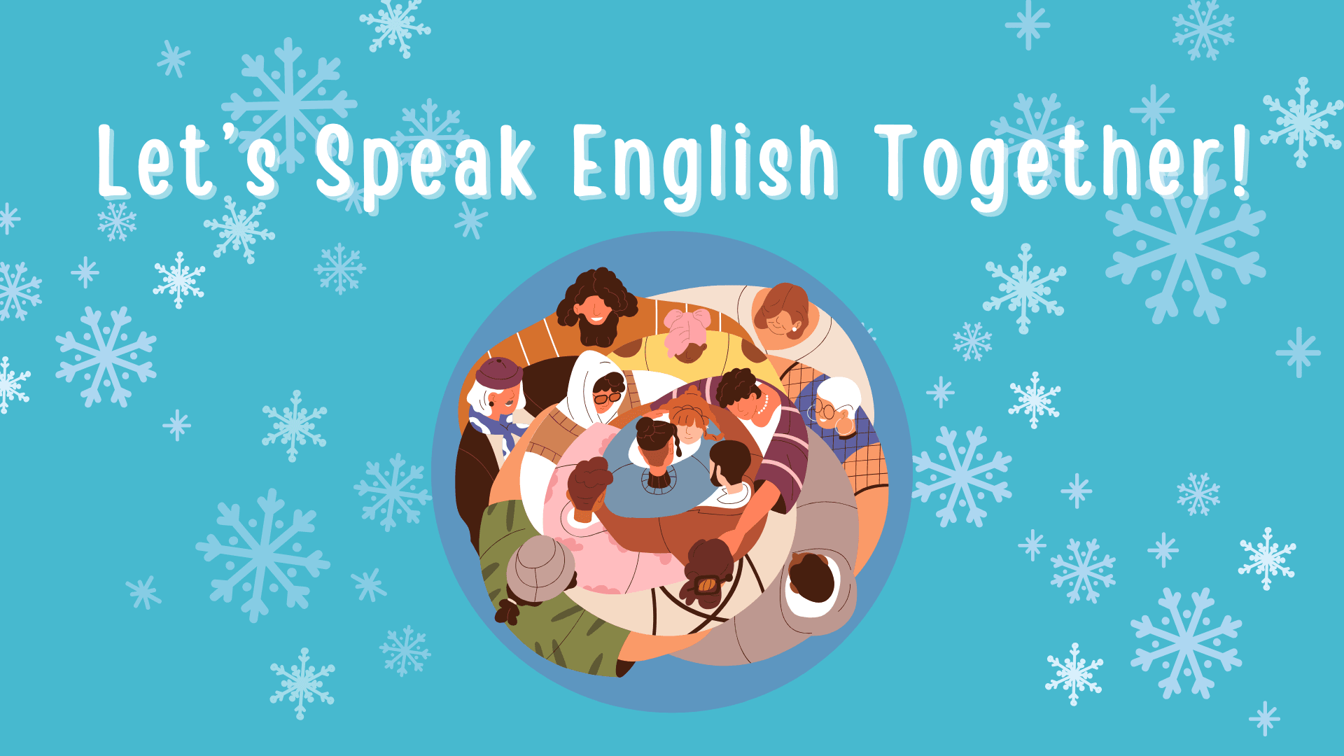 Lets Speak English Together WINTER (GRAPHIC ONLY)