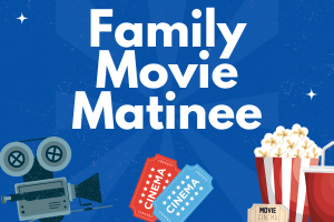 Family Movie Matinee Dec 2025
