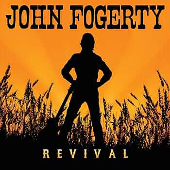 Revival by John Fogerty